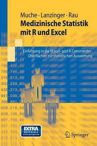 Cover image for Medizinische Statistik mit R und Excel: Einfuhrung in die RExcel- und R-Commander-Oberflachen zur statistischen Auswertung