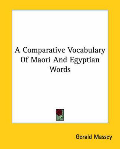 Cover image for A Comparative Vocabulary of Maori and Egyptian Words