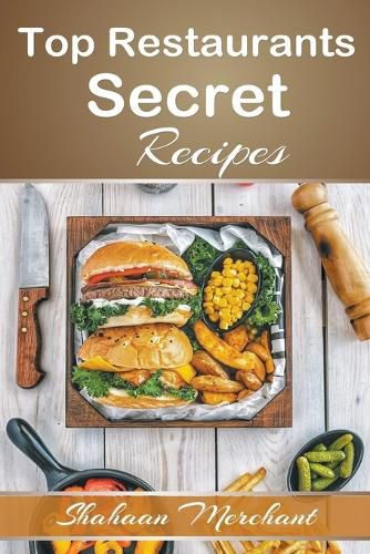 Cover image for Top Restaurants Secret Recipes