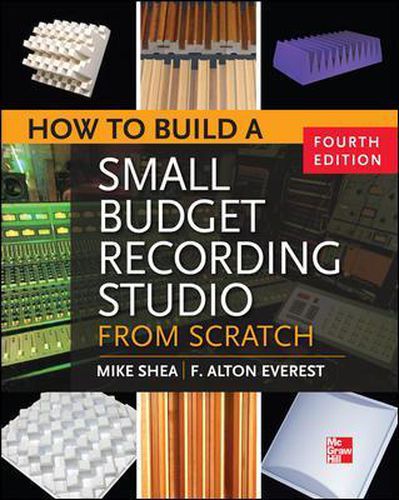 Cover image for How to Build a Small Budget Recording Studio from Scratch 4/E