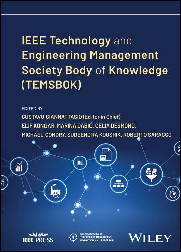 Cover image for IEEE Technology and Engineering Management Society  Body of Knowledge (TEMSBOK)