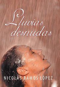 Cover image for Lluvias Desnudas