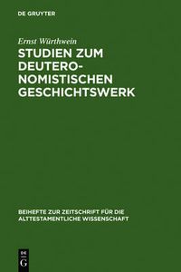 Cover image for Studien zum Deuteronomistischen Geschichtswerk