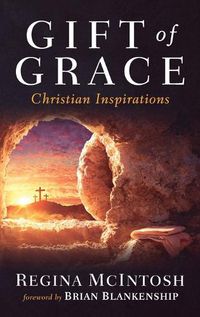 Cover image for Gift of Grace: Christian Inspirations