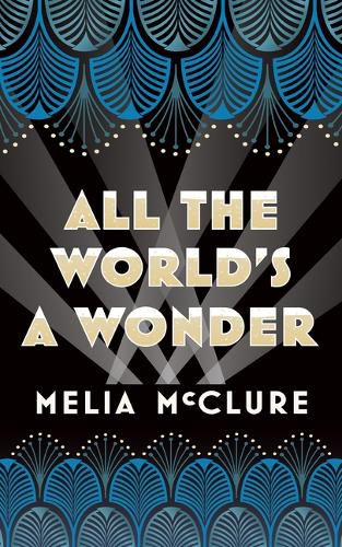 Cover image for All the World's a Wonder