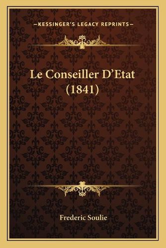 Le Conseiller D'Etat (1841)