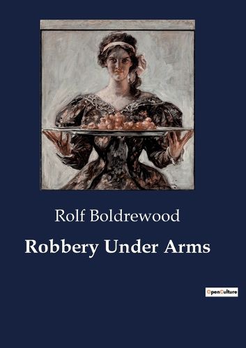 Cover image for Robbery Under Arms