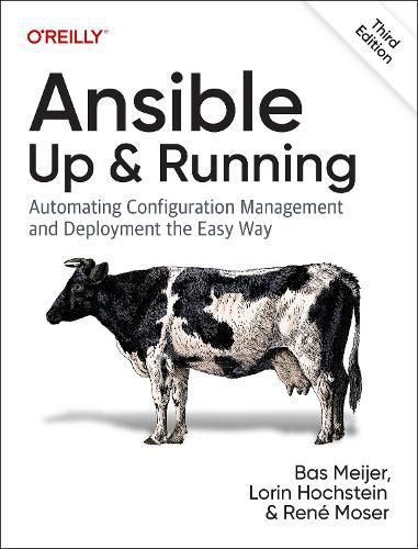 Cover image for Ansible - Up and Running: Automating Configuration Management and Deployment the Easy Way