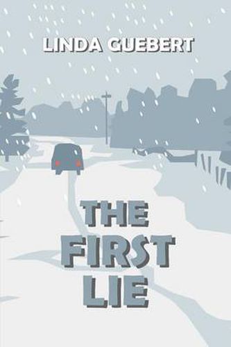 The First Lie