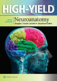 Cover image for High-Yield (TM) Neuroanatomy