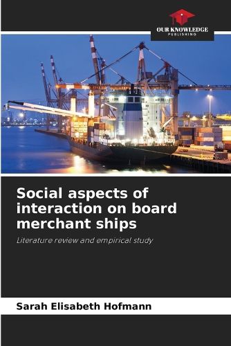 Cover image for Social aspects of interaction on board merchant ships