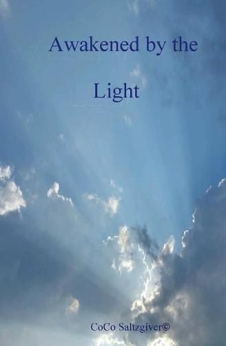 Cover image for Awakended by the Light