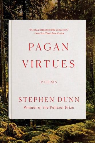 Pagan Virtues: Poems