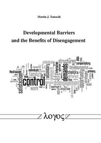 Cover image for Developmental Barriers and the Benefits of Disengagement