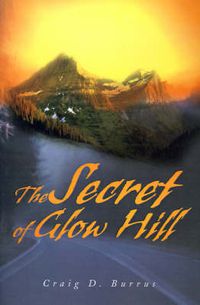 Cover image for The Secret of Glow Hill