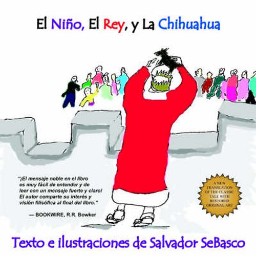 Cover image for El Nino, El Rey, y La Chihuahua