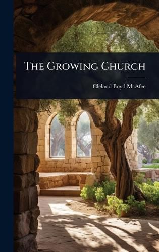 Cover image for The Growing Church