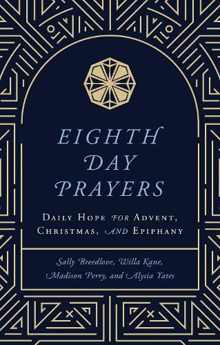 Eighth Day Prayers