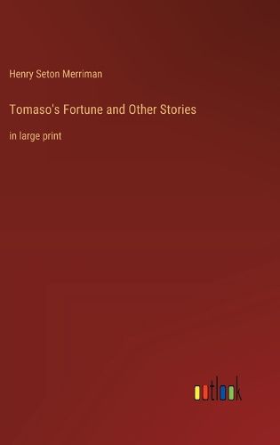 Cover image for Tomaso's Fortune and Other Stories