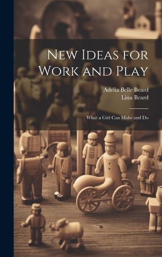 Cover image for New Ideas for Work and Play