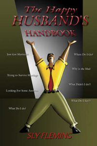 Cover image for The Happy Husband's Handbook