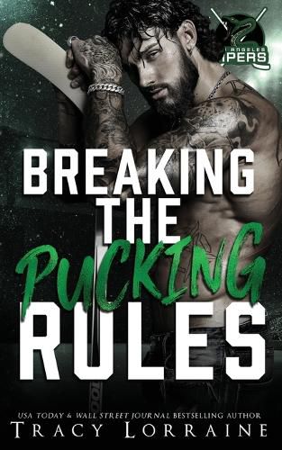 Cover image for Breaking the Pucking Rules
