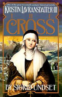 Cover image for Kristin Lavransdatter 3:the Cross