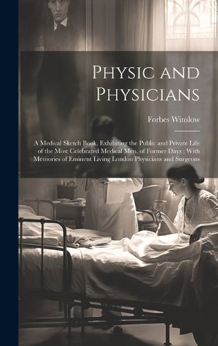 Cover image for Physic and Physicians