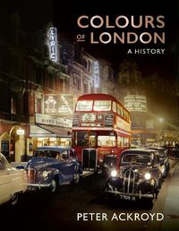 Cover image for Colours of London: A History
