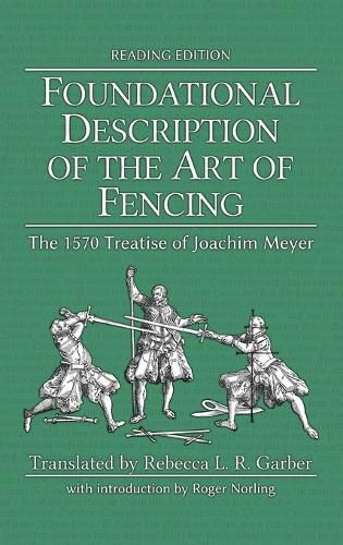 Cover image for Foundational Description of the Art of Fencing