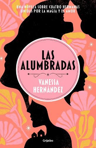 Cover image for Las alumbradas (Spanish Edition)