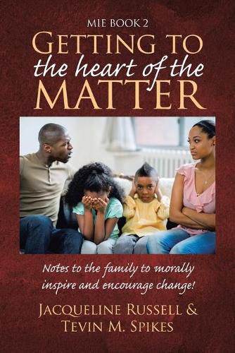 Cover image for Mie Book 2: Notes to the Family to Morally Inspire and Encourage Change!