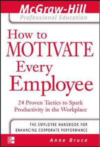 Cover image for How to Motivate Every Employee