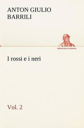 Cover image for I rossi e i neri, vol. 2