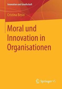 Cover image for Moral und Innovation in Organisationen