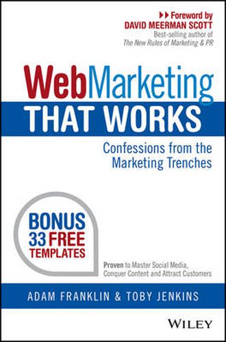 Cover image for Web Marketing That Works: Confessions from the Marketing Trenches