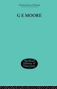 Cover image for G E Moore: Essays in Retrospect