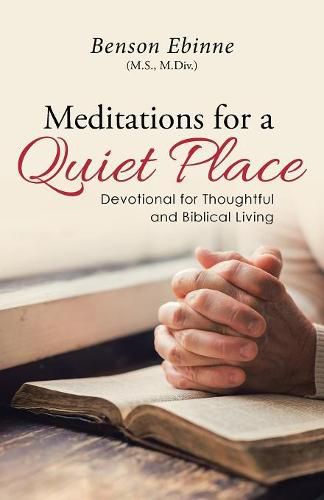 Cover image for Meditations for a Quiet Place: Devotional for Thoughtful and Biblical Living