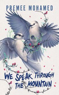 Cover image for We Speak Through the Mountain