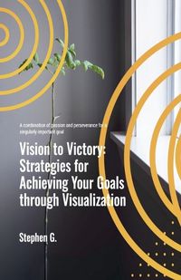 Cover image for Vision to Victory