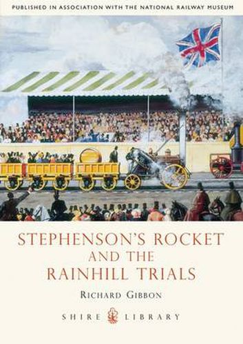 Cover image for Stephenson's Rocket and the Rainhill Trials