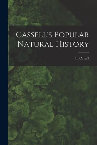 Cassell's Popular Natural History