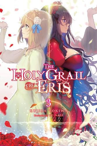 Cover image for The Holy Grail of Eris, Vol. 3 (light novel)