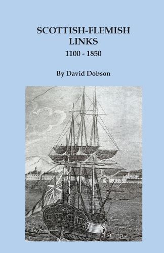 Cover image for Scottish-Flemish Links, 1100-1850