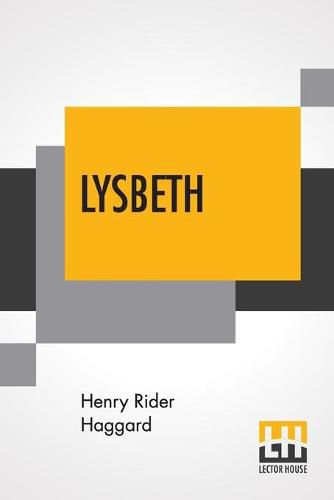 Cover image for Lysbeth: A Tale Of The Dutch