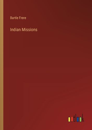 Cover image for Indian Missions