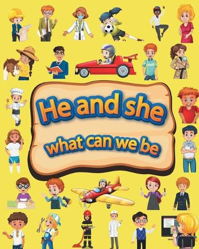 Cover image for He and she what can we be