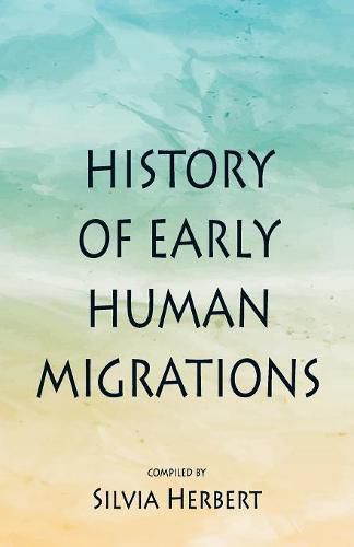 Cover image for History of Early Human Migrations