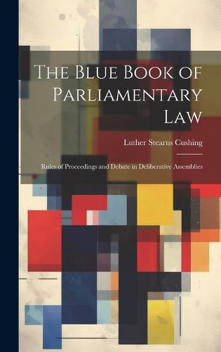 The Blue Book of Parliamentary Law