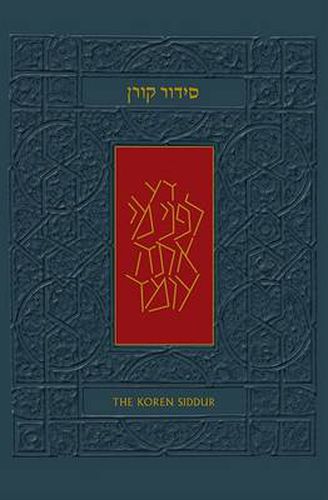 The Koren Sacks Siddur: A Hebrew/English Prayerbook for Shabbat & Holidays with Translation & Commentary by Rabbi Sir Jonathan Sacks